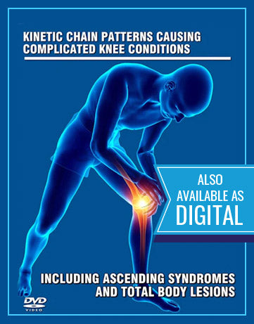 Kinetic Chain Patterns for Complicated Knee Conditions DVD